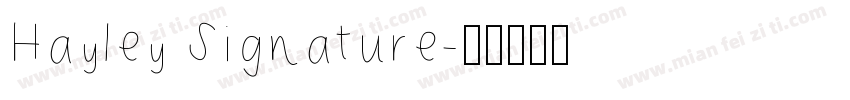 Hayley Signature字体转换